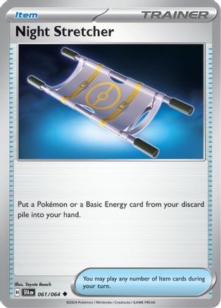 Night Stretcher 61 - [SV Shrouded Fable]