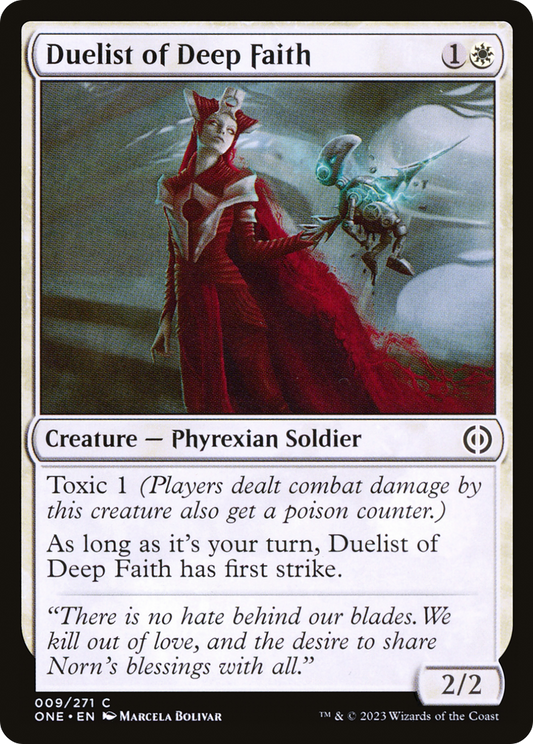 Duelist of Deep Faith (ONE-009) - [Phyrexia: All Will Be One] Foil