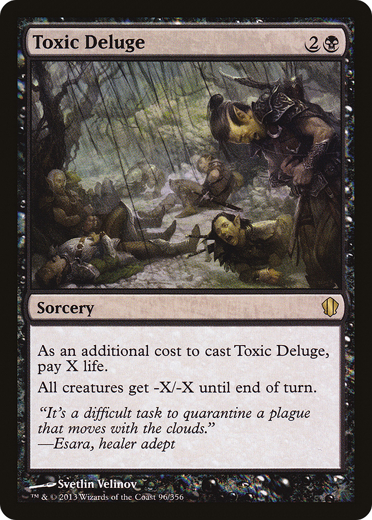 Toxic Deluge (C13-096) - [Commander 2013]