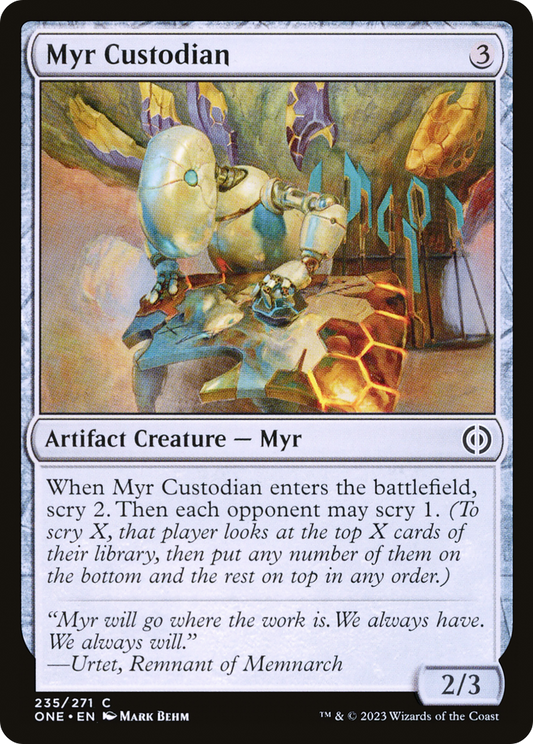Myr Custodian (ONE-235) - [Phyrexia: All Will Be One]