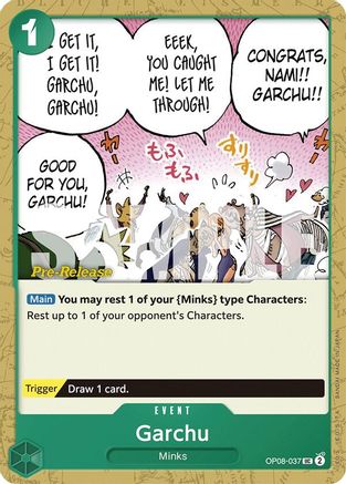 Garchu (OP08-037) - Two Legends Pre-Release Cards