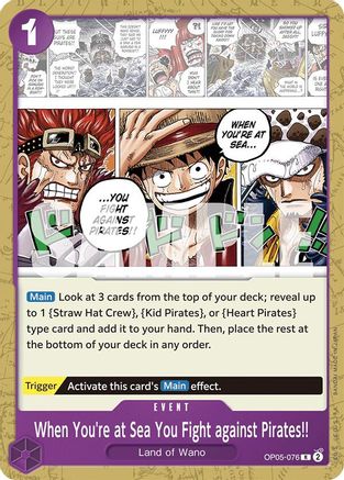 When You're at Sea You Fight against Pirates!! (OP05-076) - Starter Deck 18: PURPLE Monkey.D.Luffy