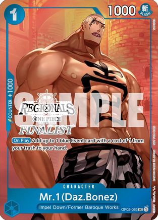 Mr.1 (Daz.Bonez) (Offline Regional 2024 Vol. 3) [Finalist] (OP02-063) - One Piece Promotion Cards