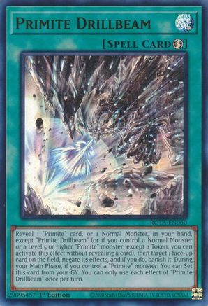 Primite Drillbeam (ROTA-EN060) - Rage of the Abyss 1st Edition