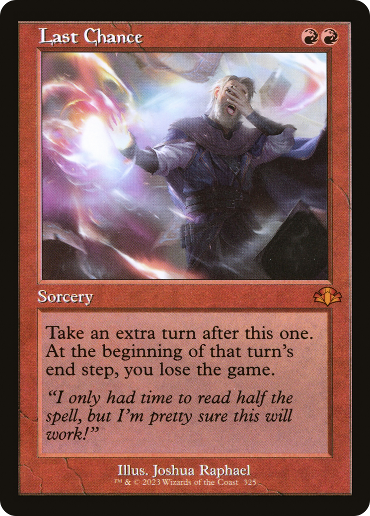 Last Chance (DMR-325) - [Dominaria Remastered] Foil