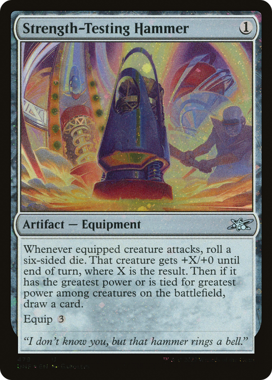 Strength-Testing Hammer (UNF-479) - [Unfinity] Foil