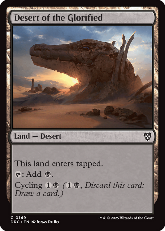 Desert of the Glorified (DRC-149) - [Commander: Aetherdrift]
