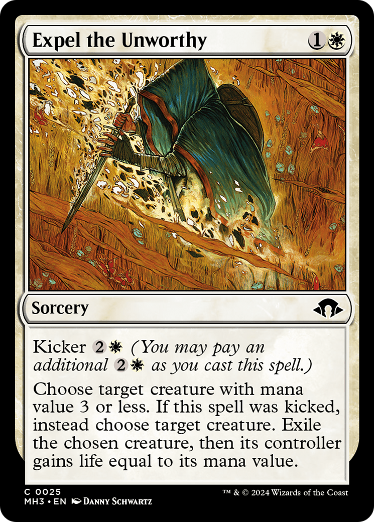 Expel the Unworthy (MH3-025) - [Modern Horizons 3] Foil
