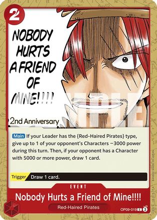 Nobody Hurts a Friend of Mine!!!! (OP09-019) - Emperors in the New World: 2nd Anniversary Tournament Cards
