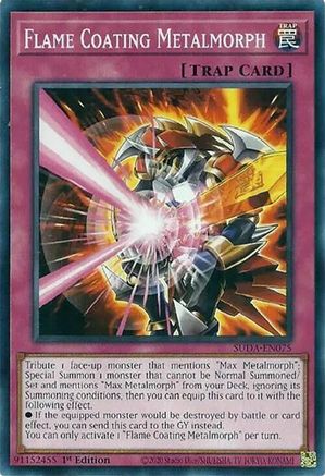 Flame Coating Metalmorph (SUDA-EN075) - Supreme Darkness 1st Edition