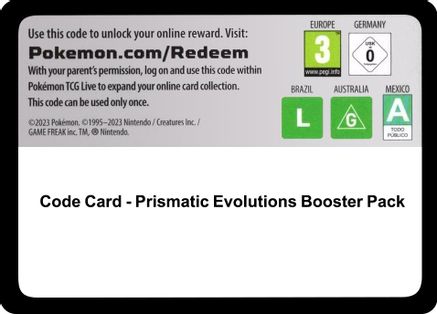 Code Card - Prismatic Evolutions Booster Pack - [SV Prismatic Evolutions]