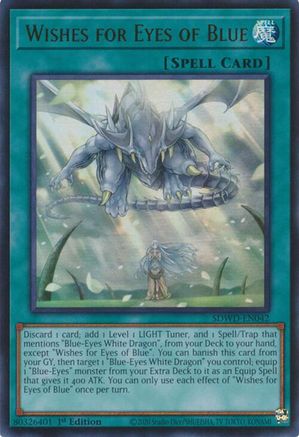 Wishes for Eyes of Blue (SDWD-EN042) - Structure Deck: Blue-Eyes White Destiny 1st Edition