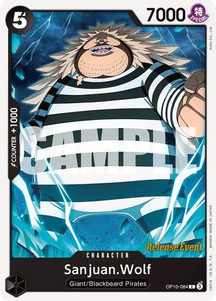 Sanjuan.Wolf (OP10-084) - Royal Blood Release Event Cards
