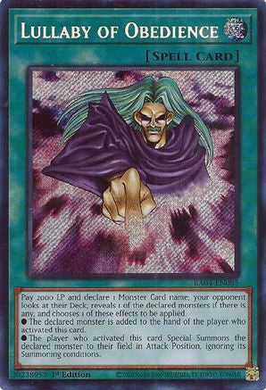 Lullaby of Obedience (Secret Rare) (RA04-EN085) - Quarter Century Stampede 1st Edition