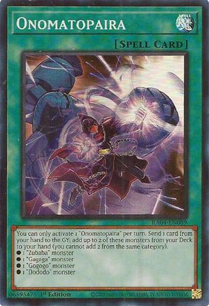 Onomatopaira (RA04-EN089) - Quarter Century Stampede 1st Edition