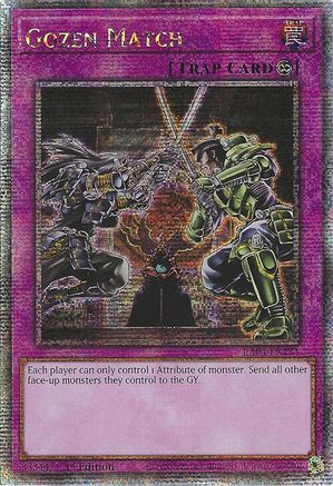 Gozen Match (Quarter Century Secret Rare) (RA04-EN134) - Quarter Century Stampede 1st Edition