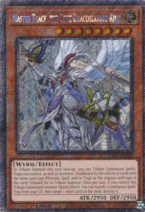 Master Peace, the True Dracoslaying King (Platinum Secret Rare) (RA04-EN283) - Quarter Century Stampede 1st Edition