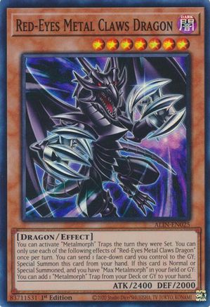 Red-Eyes Metal Claws Dragon (ALIN-EN025) - Alliance Insight 1st Edition