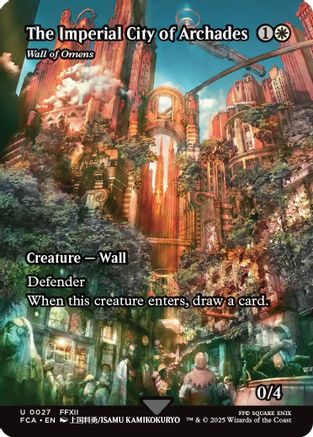 The Imperial City of Archades - Wall of Omens (Showcase) (FCA-027) - [FINAL FANTASY: Through the Ages] Foil