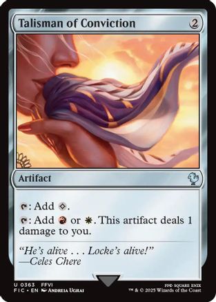 Talisman of Conviction (FIC-363) - [Commander: FINAL FANTASY]