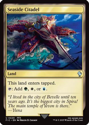 Seaside Citadel (FIC-420) - [Commander: FINAL FANTASY]
