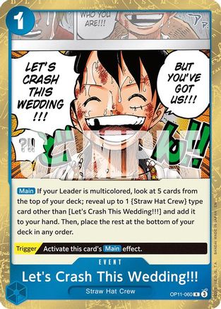 Let's Crash This Wedding!!! (OP11-060) - A Fist of Divine Speed