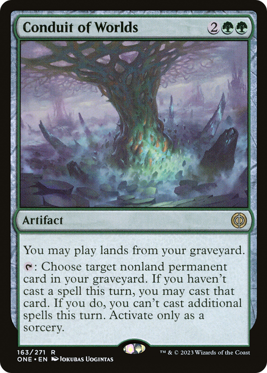 Conduit of Worlds (ONE-163) - [Phyrexia: All Will Be One]