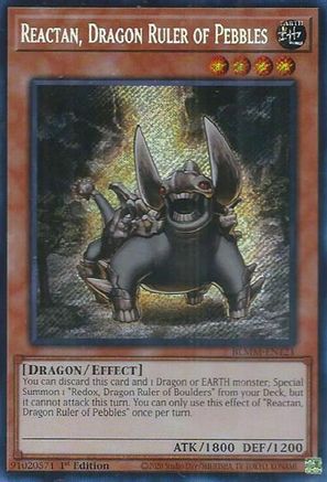 Reactan, Dragon Ruler of Pebbles (BLMM-EN121) - Battles of Legend: Monster Mayhem 1st Edition