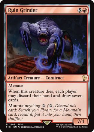 Ruin Grinder (Surge Foil) (FIC-297) - [Commander: FINAL FANTASY] Foil