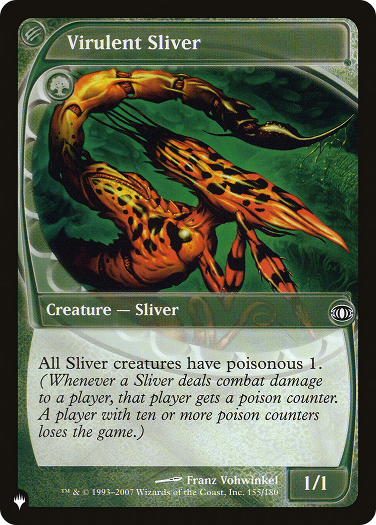 Virulent Sliver (LIST-FUT-155) - [The List]