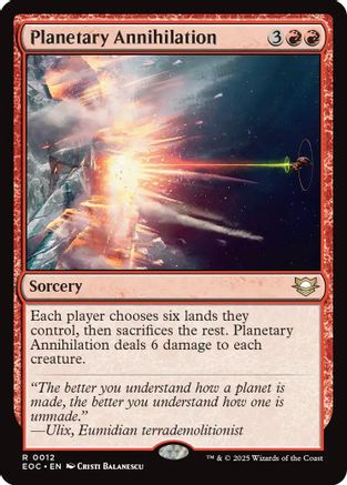 Planetary Annihilation (EOC-012) - [Commander: Edge of Eternities]
