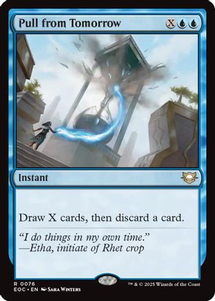 Pull from Tomorrow (EOC-076) - [Commander: Edge of Eternities]