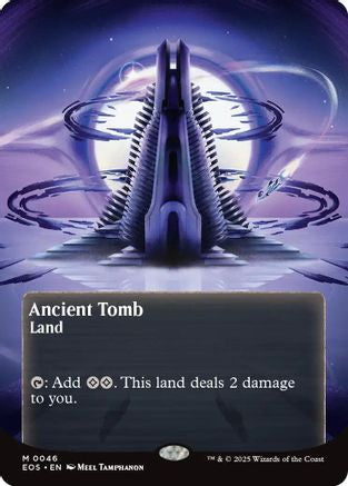 Ancient Tomb (0046) (Borderless) (EOS-046) - [Edge of Eternities: Stellar Sights]