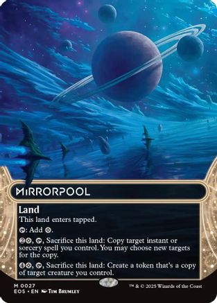 Mirrorpool (0027) (Borderless) (EOS-027) - [Edge of Eternities: Stellar Sights]