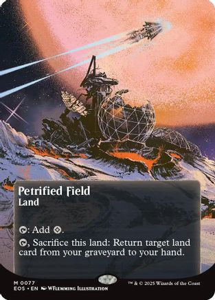Petrified Field (0077) (Borderless) (EOS-077) - [Edge of Eternities: Stellar Sights]