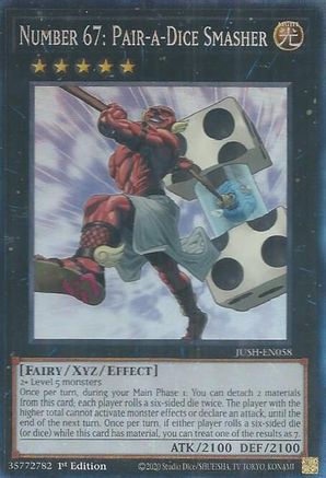 Number 67: Pair-a-Dice Smasher (CR) (JUSH-EN058) - Justice Hunters 1st Edition