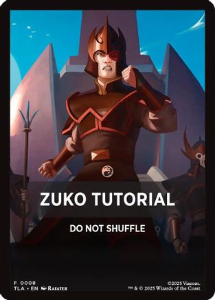 Zuko Tutorial Theme Card (TLE-008) - [Avatar: The Last Airbender: Eternal-Legal]