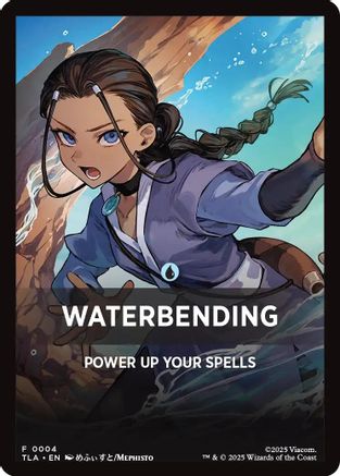 Waterbending Theme Card (TLA-004) - [Avatar: The Last Airbender]
