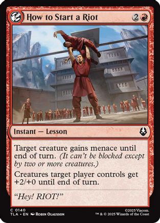 How to Start a Riot (TLA-140) - [Avatar: The Last Airbender] Foil