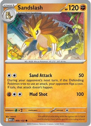 Sandslash 69 - [ME01 Mega Evolution]