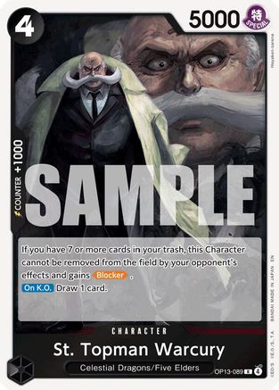 St. Topman Warcury (OP13-089) - Carrying On His Will