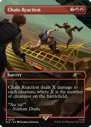 Chain Reaction (SLD-2219) - [Secret Lair Drop Series]