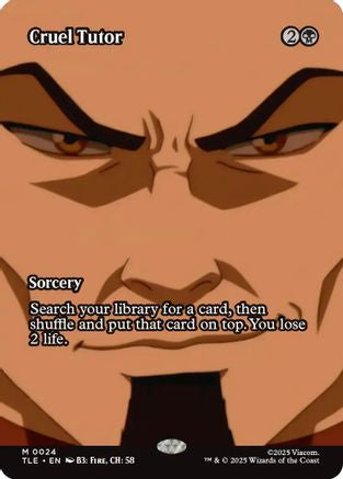 Cruel Tutor (Borderless) (TLE-024) - [Avatar: The Last Airbender: Eternal-Legal]