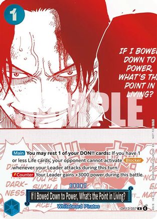If I Bowed Down to Power, What's the Point in Living? (3rd Anniversary Treasure Campaign Pack) (OP13-057) - One Piece Promotion Cards
