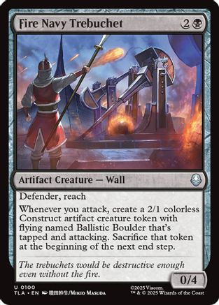 Fire Navy Trebuchet (TLA-100) - [Avatar: The Last Airbender] Foil