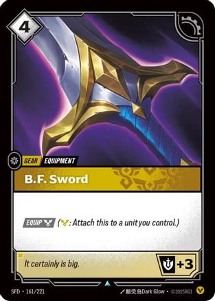 B.F. Sword (161/221) - Spiritforged Foil