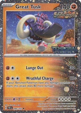 Great Tusk - 096/162 (Temporal Forces Stamped) 96 - [Miscellaneous Cards & Products] Holofoil