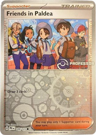 Friends in Paldea - 109/131 109 - [Professor Program Promos] Reverse Holofoil