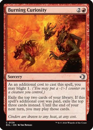 Burning Curiosity (ECL-129) - [Lorwyn Eclipsed]