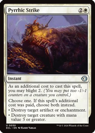 Pyrrhic Strike (ECL-030) - [Lorwyn Eclipsed]